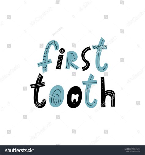 First Tooth Lettering Quote In Scandinavian Royalty Free Stock Vector