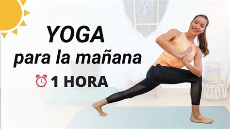 Yoga para la mañana 1 Hora YouTube