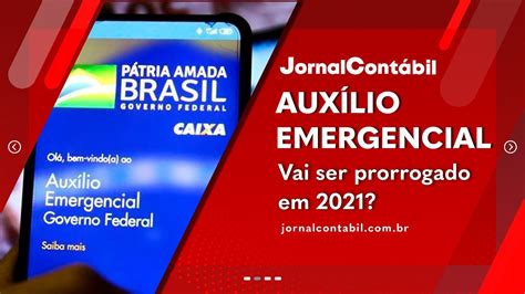 Auxílio Emergencial vai ser prorrogado em 2021 YouTube