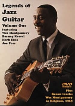 Bluebeat Music Legends Of Jazz Guitar Dvd Wes Montgomery Joe Pass