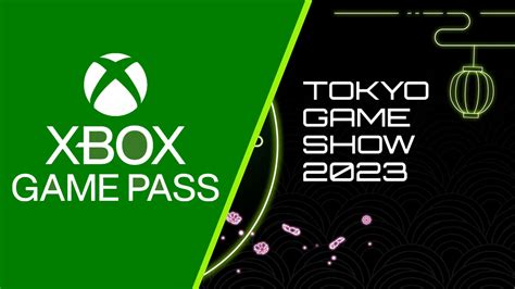 Xbox Game Pass Les 4 Nouveaux Jeux Annoncés Au Tokyo Game Show Xbox Xboxygen