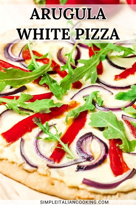 Amazing Italian Arugula Pizza Recipe With Ricotta Simple Italian Cooking