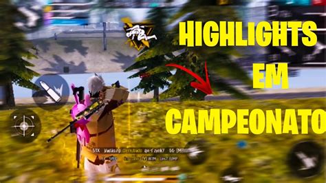 Sempre Buscando Evolu O Highlights Em Campeonato Free Fire Youtube