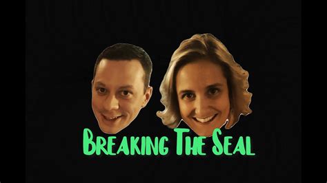 Breaking The Seal Episode One Being A Hero YouTube