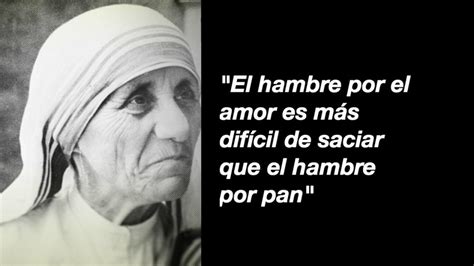 Frases Memorables De La Madre Teresa