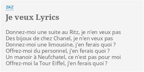 JE VEUX LYRICS By ZAZ Donnez Moi Une Suite Au