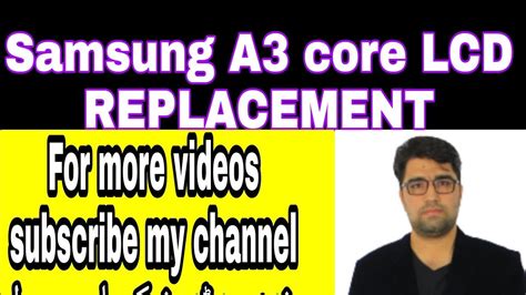 Samsung A3 Core Lcd Replacementhowtoreplacesamsunga3corelcd Youtube