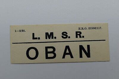 London Midland Scottish Railway Luggage Label OBAN Ref554P3 EBay