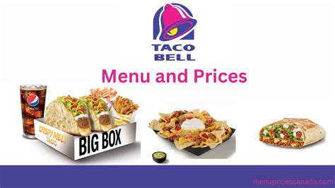 Taco Bell Menu & Prices in Canada - [Updated December 2024]