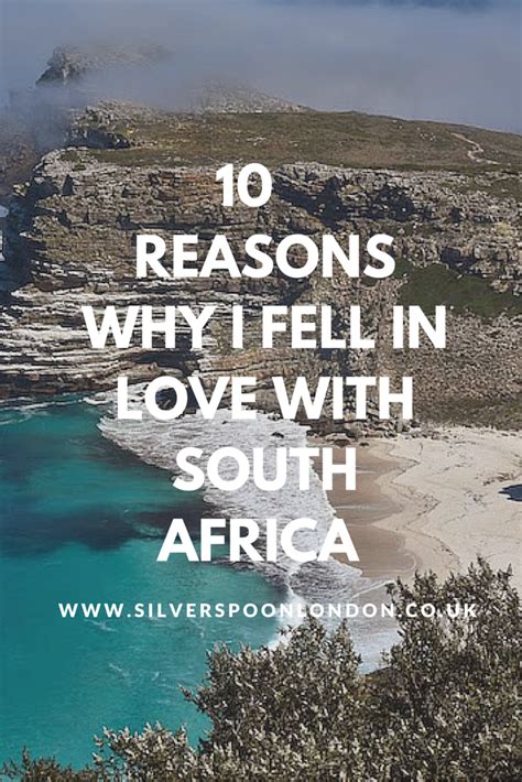 10 Reasons Why I Love South Africa Silverspoon London Amazing Travel Destinations South