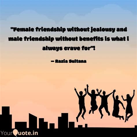 Female Friendship Withou Quotes Writings By Razia Sultana