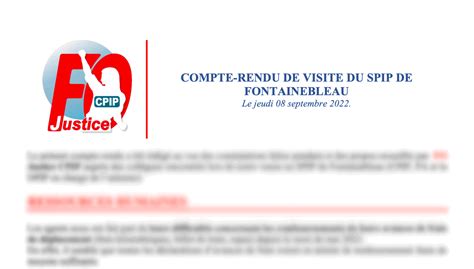 CPIP Compte Rendu De Visite Du SPIP De Fontainebleau Syndicat FO