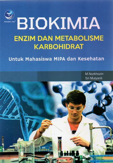 Biokimia Enzim Dan Metabolisme Karbohidrat Farmasi BUKU