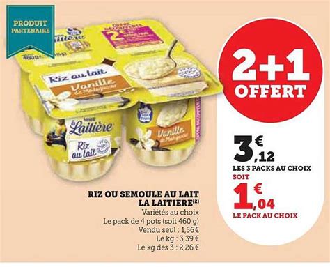 Promo Riz Ou Semoule Au Lait La Laitière chez Hyper U iCatalogue fr