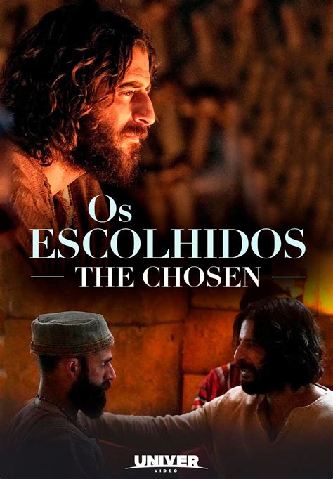 Os Escolhidos The Chosen Onde Assistir