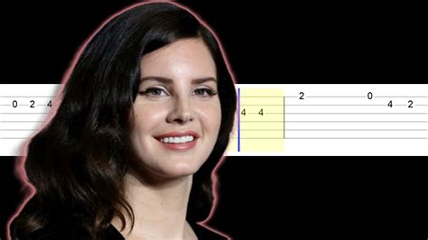 Lana Del Rey Yes To Heaven Easy Guitar Tabs Tutorial Youtube