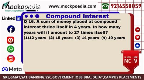 Q15 A Sum Of Money Placed At Compound Interest Doubles Itself In 6