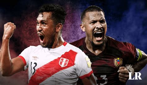 Historial Perú Vs Venezuela Resultados Y Estadísticas De Los Partidos