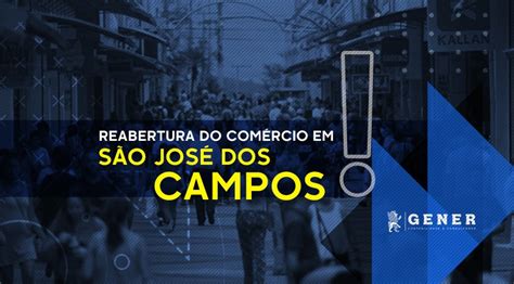 Reabertura do comércio em São José dos Campos Gener Contabilidade