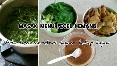 Kegiatan Irt Masak Menu Harian Nasi Pecel Bakwan YouTube