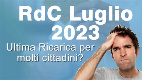 Ricarica Reddito Di Cittadinanza Luglio Ultimo Pagamento Inps