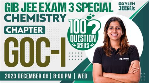 GIB JEE Exam 3 Special 100 Questions Series Chemistry GOC 1