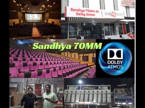 SANDHYA 70MM THEATRE 4K DOLBY ATMOS RTC X ROADS HYDERABAD