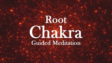 Root Chakra Guided Meditation Youtube