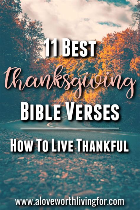 11 Best Thanksgiving Bible Verses - How To Live Thankful — A Love Worth ...