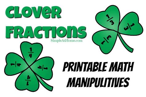 Clover Fractions Printable Math Manipulatives • Simple At Home