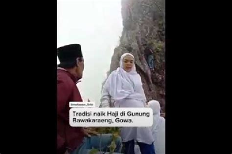 Sindo Hi Lite Viral Warga Gowa Diduga Gelar Ibadah Haji Di Gunung