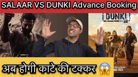 Dunki Vs Salaar India Advance Booking Report 4 Salaar Vs Dunki Shows