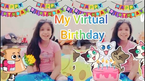 How To Celebrate Birthday Virtual Birthday Party Birthday Vlog My Birthday Vlog Youtube