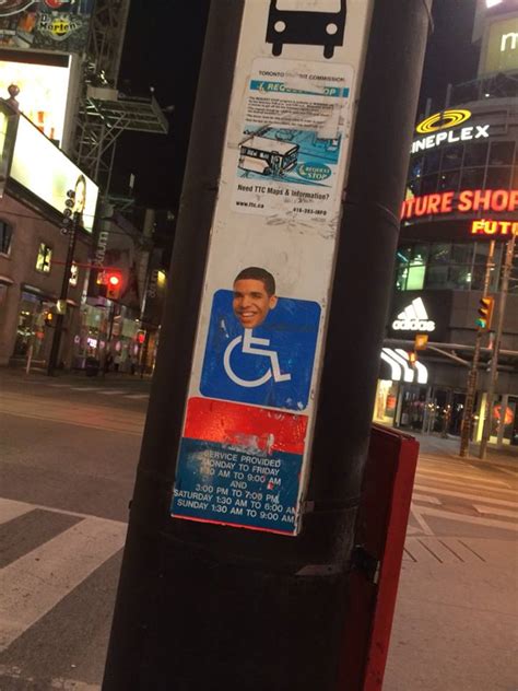 Drake Face On Handicap Wheelchair Signs In Toronto For Degrassi Meme Time