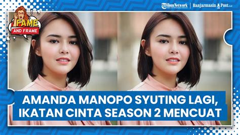 Amanda Manopo Syuting Lagi Dulu Wacana Ikatan Cinta Season 2 Bareng