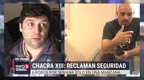 Chacra Xiii Vecinos Reclaman Seguridad Youtube