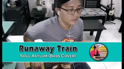 Runaway Train Soul Asylum Bass Cover Youtube