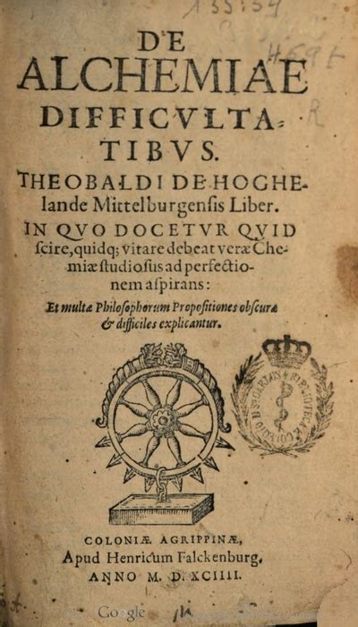 De Alchemiae Difficultatibus Theobaldi De Hoghelande Mittelburgensis