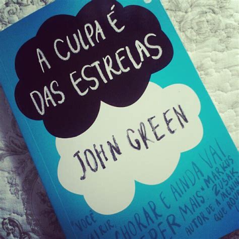 VIDA REnAL Resenha A culpa é das estrelas de John Green