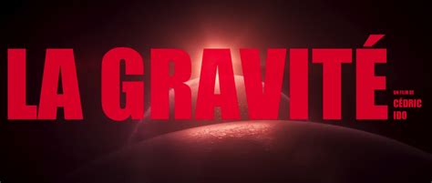 La GravitÉ 2023 Bande Annonce Vf Hd Vidéo Dailymotion