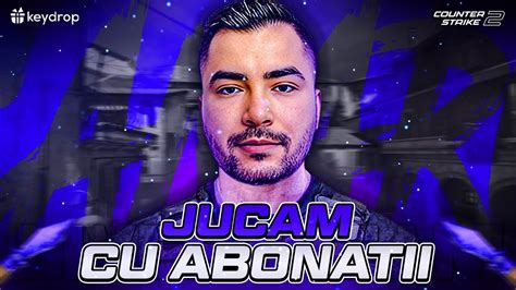 Live Cs Romania Jucam Cu Abonatii Ne Jucam Cu Toata Lumea Youtube