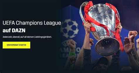 DAZN Champions League 2023/24 LIVE - Angebote ab 29,99€/Monat!