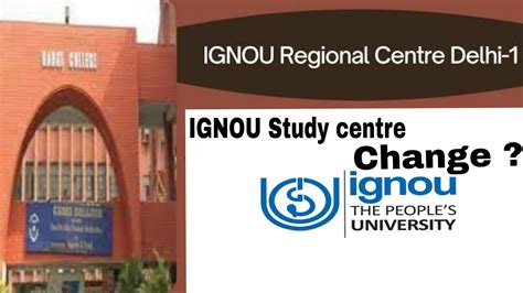 Study Centre And Regional Center Change In Ignou Regional Center