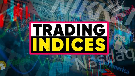 How To Trade Indices Youtube