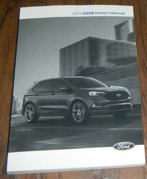 2020 Ford Edge Owner’s Manual – DIY Repair Manuals