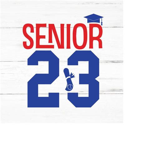 Senior 2023 Svg Graduation 2023 Senior 2023 Svg Class Of 202 Inspire