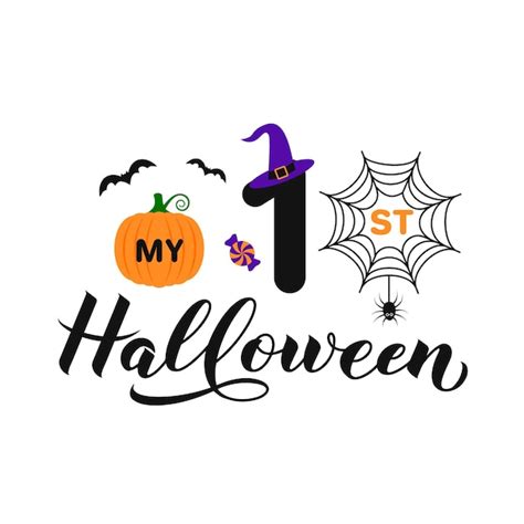 Premium Vector | My 1st Halloween calligraphy hand lettering Halloween ...