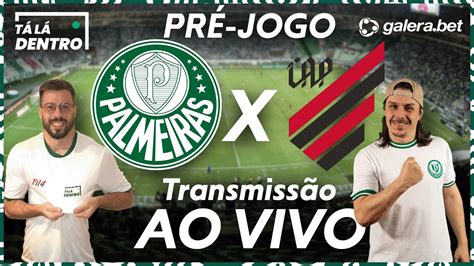 PRÉ JOGO PALMEIRAS X ATL PR BRASILEIRÃO 2023 YouTube