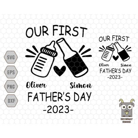 Our First Fathers Day 2023 Svg Custom Dad Svg Personalized Inspire