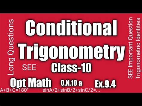 Conditional Trigonometric Identities Long Question See Online Class